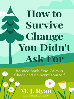 cover image of How to Survive Change You Didn't Ask For